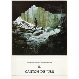 Inventaire speleologique II, Canton du Jura