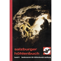 Salzburger Höhlenbuch Band 6